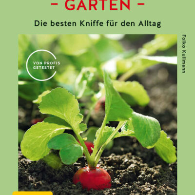 samen-maier-lifehacks-garten-buch-folko-kullmann image 2