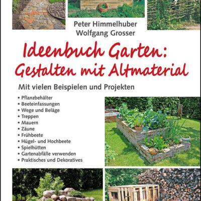 samen-maier-ideenbuch-garten-gestalten-mit-altmaterial image 2
