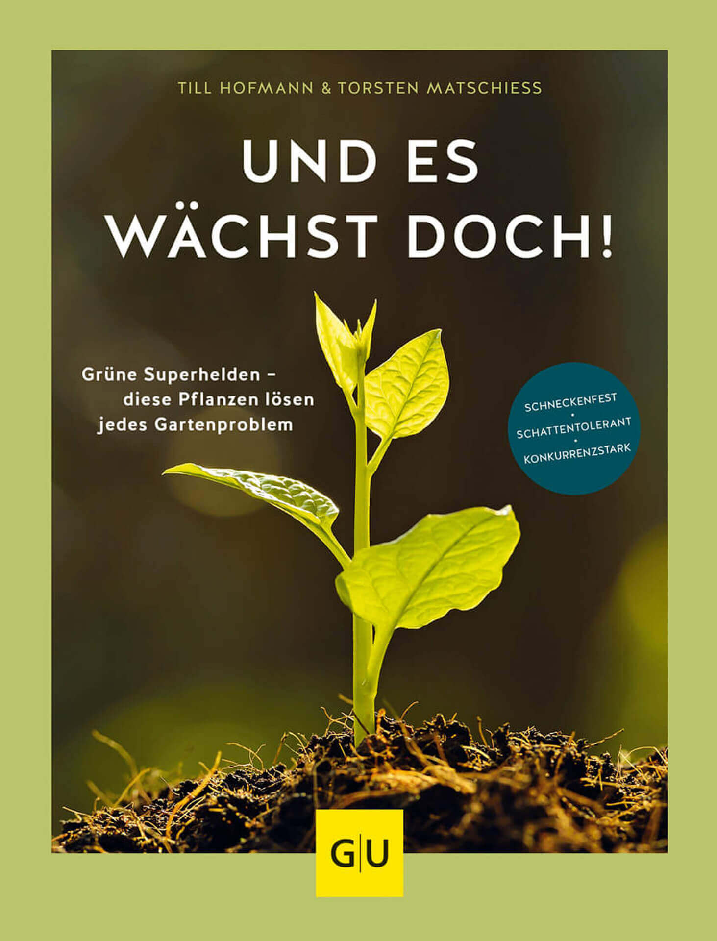 samen-maier-und-es-w-chst-doch-garten-ratgeber-f-r-problemstandorte image 1