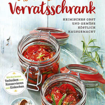 samen-maier-ab-in-den-vorratsschrank-ratgeber-einmachen image 2